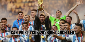can world cup 2026 be cancelled
